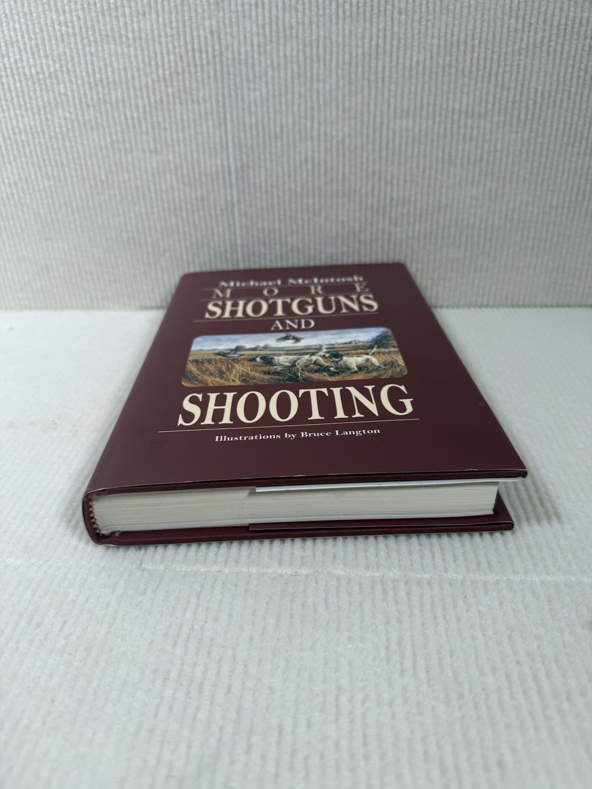 More Shotguns and Shooting (1998) by Michael McIntosh | Hardcover w/Dust Jacket