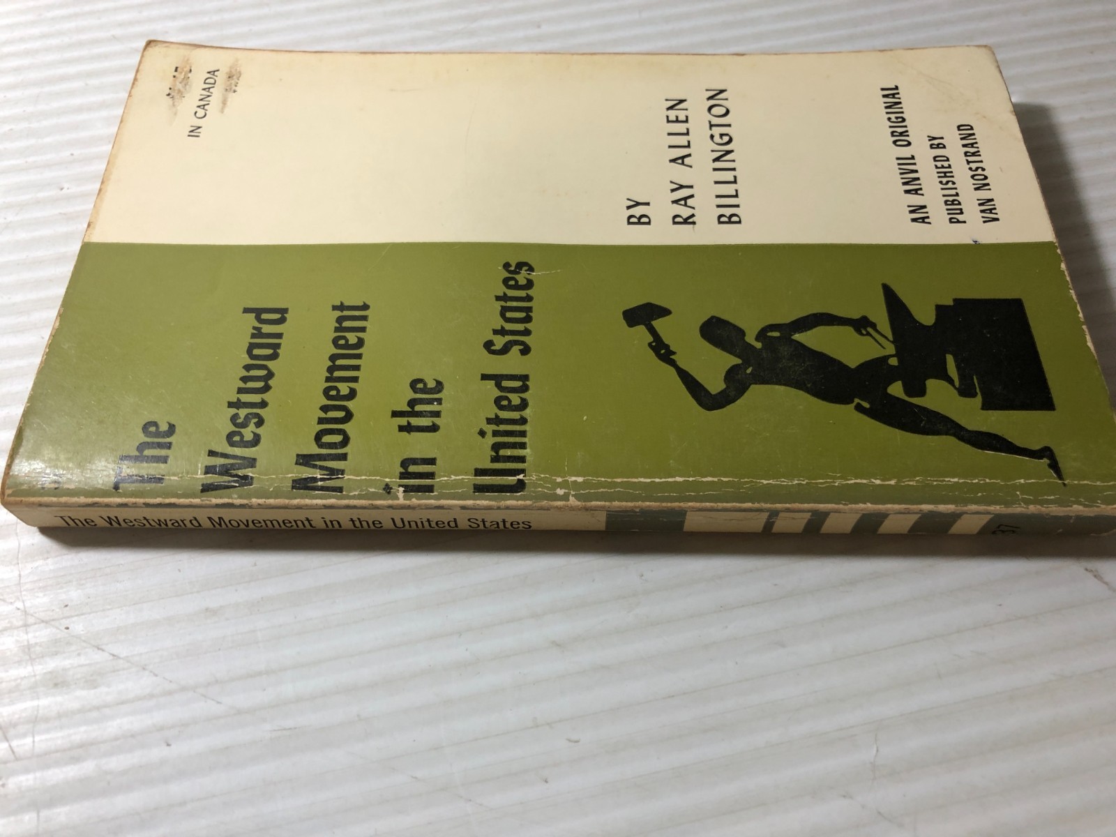 b Ray Allen Billington THE WESTWARD MOVEMENT in the UNITED STATES 1959 Nostrand