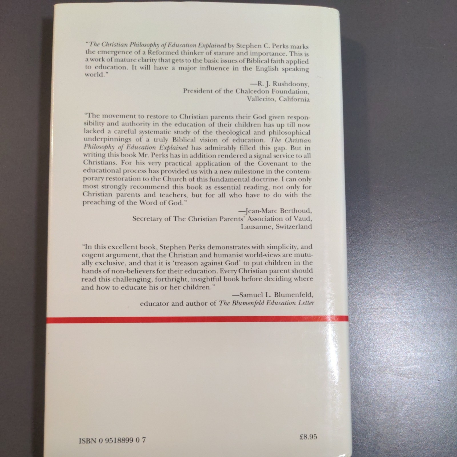 Christian Philosophy of Education Explained Perks Hardcover 1992