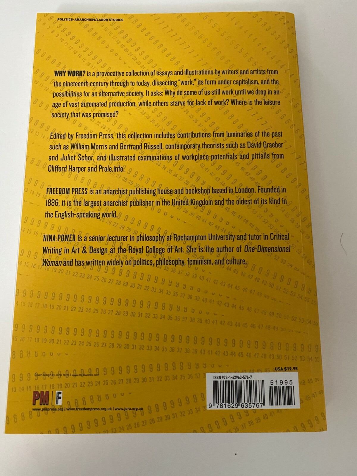 Freedom Press, Eds: Why Work: Arguments for the Leisure Society | PM Press |PB