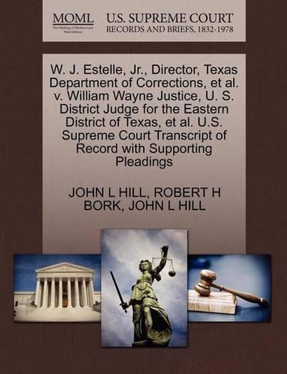 W. J. Estelle, JR., Director, Texas Department of Corrections, et al. V. William