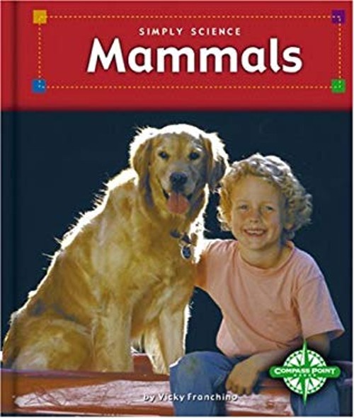 Mammals Library Binding Vicky Franchino