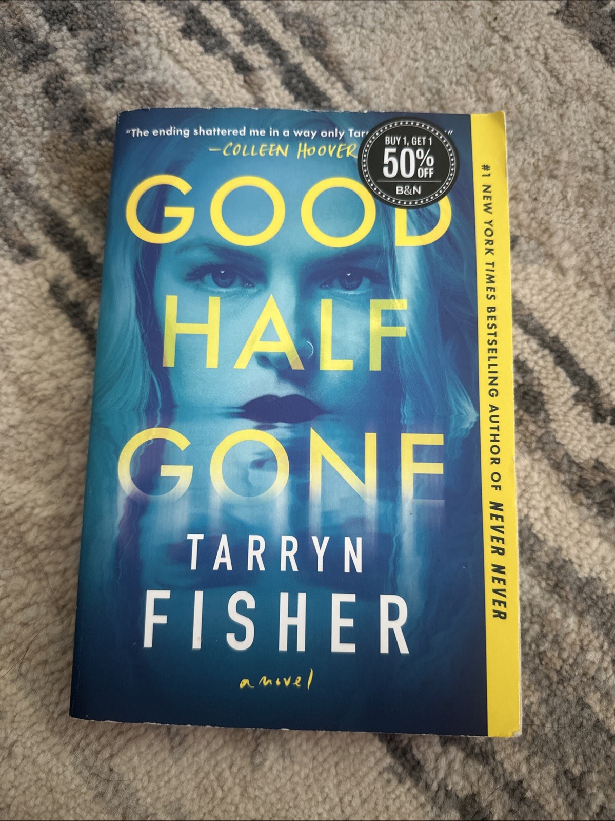 Good Half Gone by Tarryn Fisher (2024, Trade Paperback)