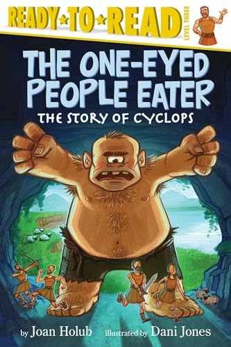 The One-Eyed People Eater: The Story of – Paperback, by Holub Joan – Very Good