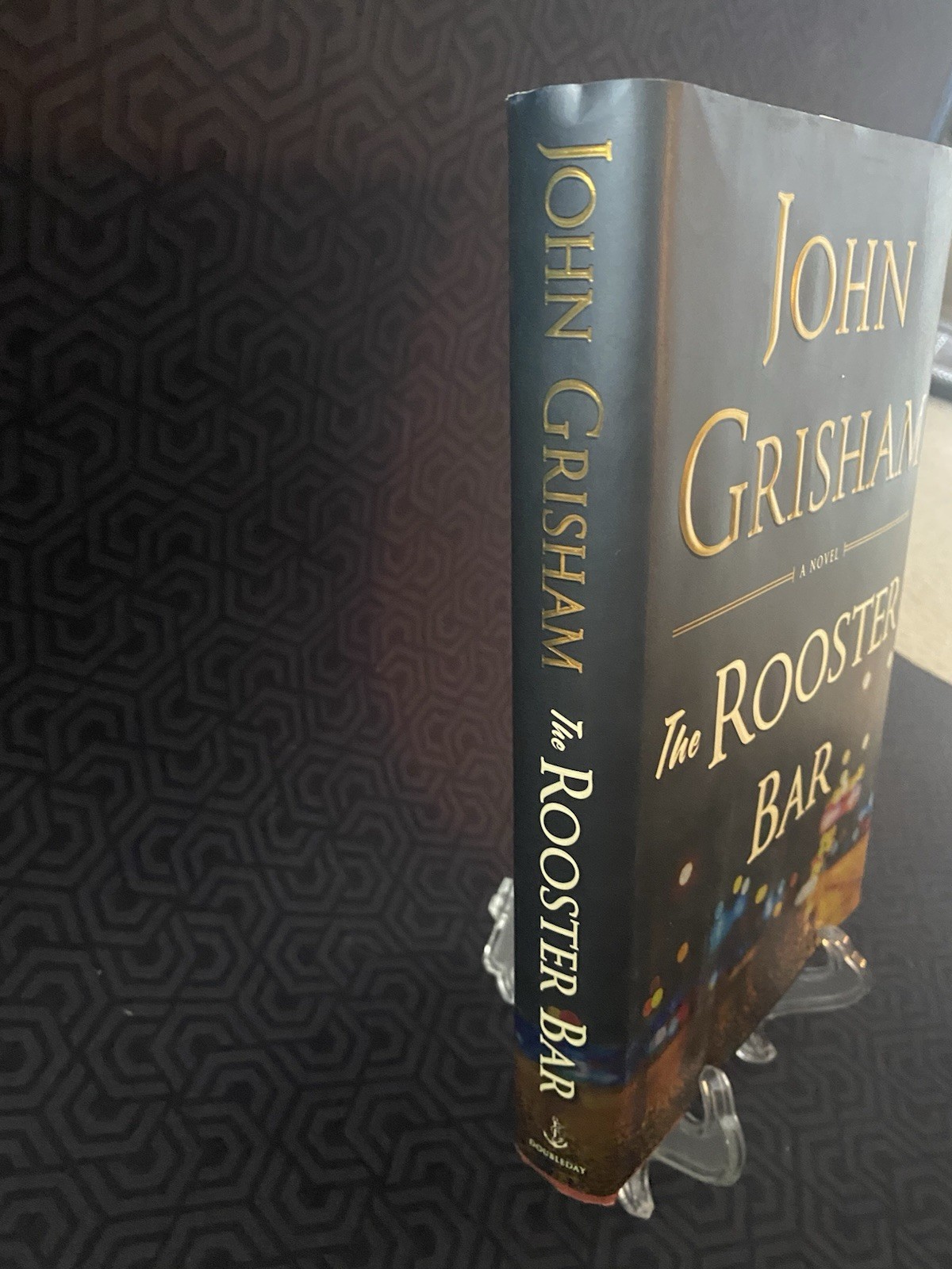 Rooster Bar by John Grisham (2017, Hardcover)