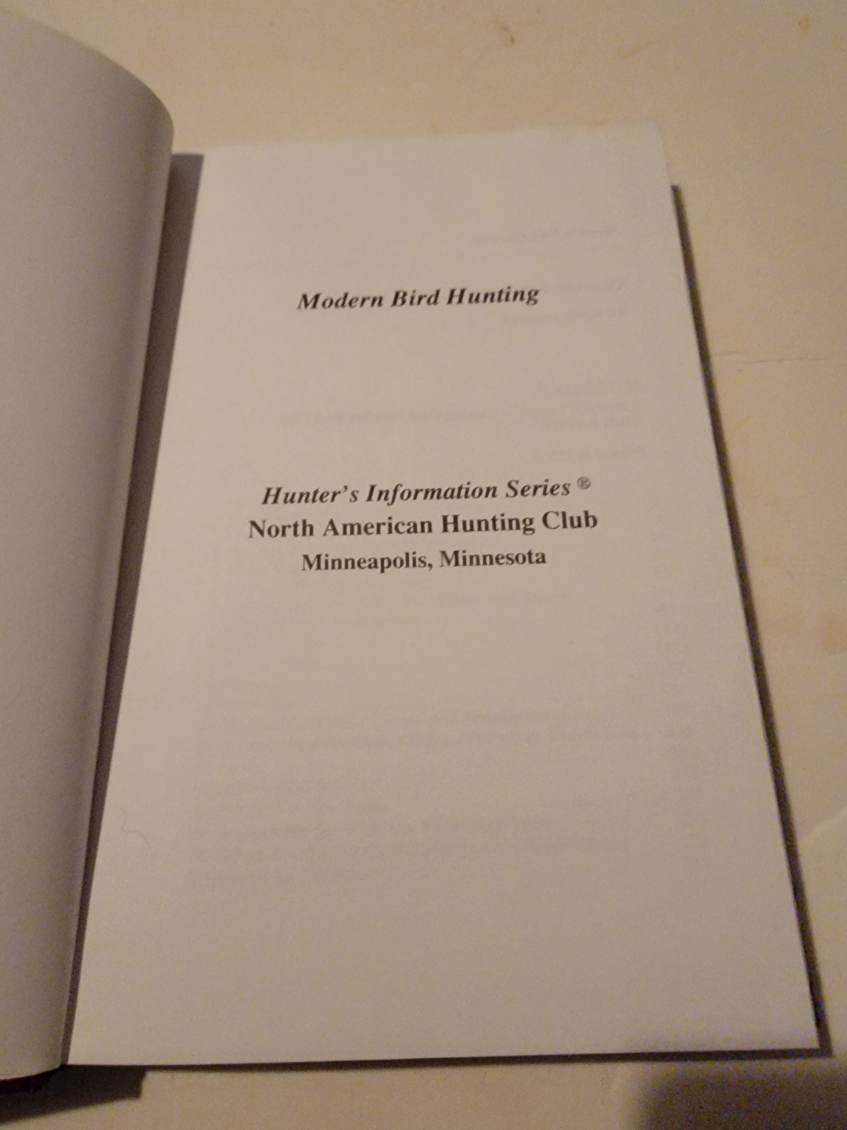 Hunter’s Information Ser.: Modern Bird Hunting Book By Miller, Caligiuri