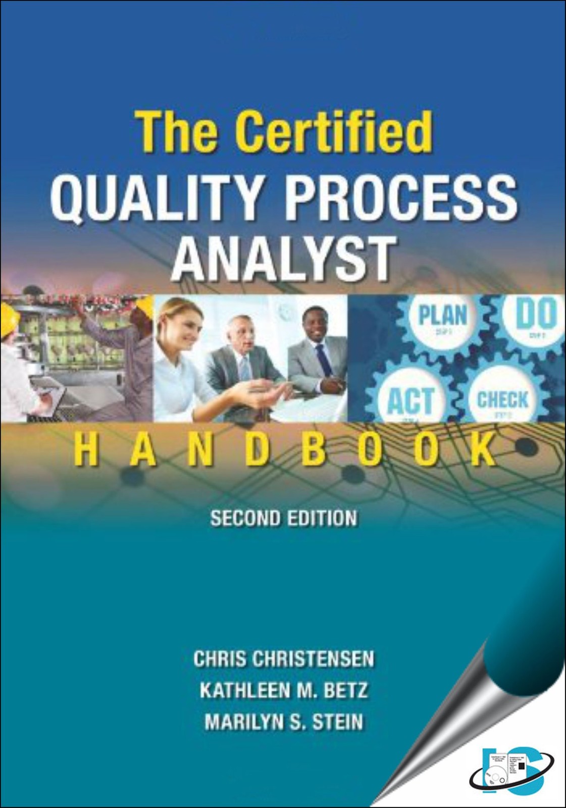 ASQ Quality Press The Certified Quality Process Analyst Handbook, 2nd Editio…