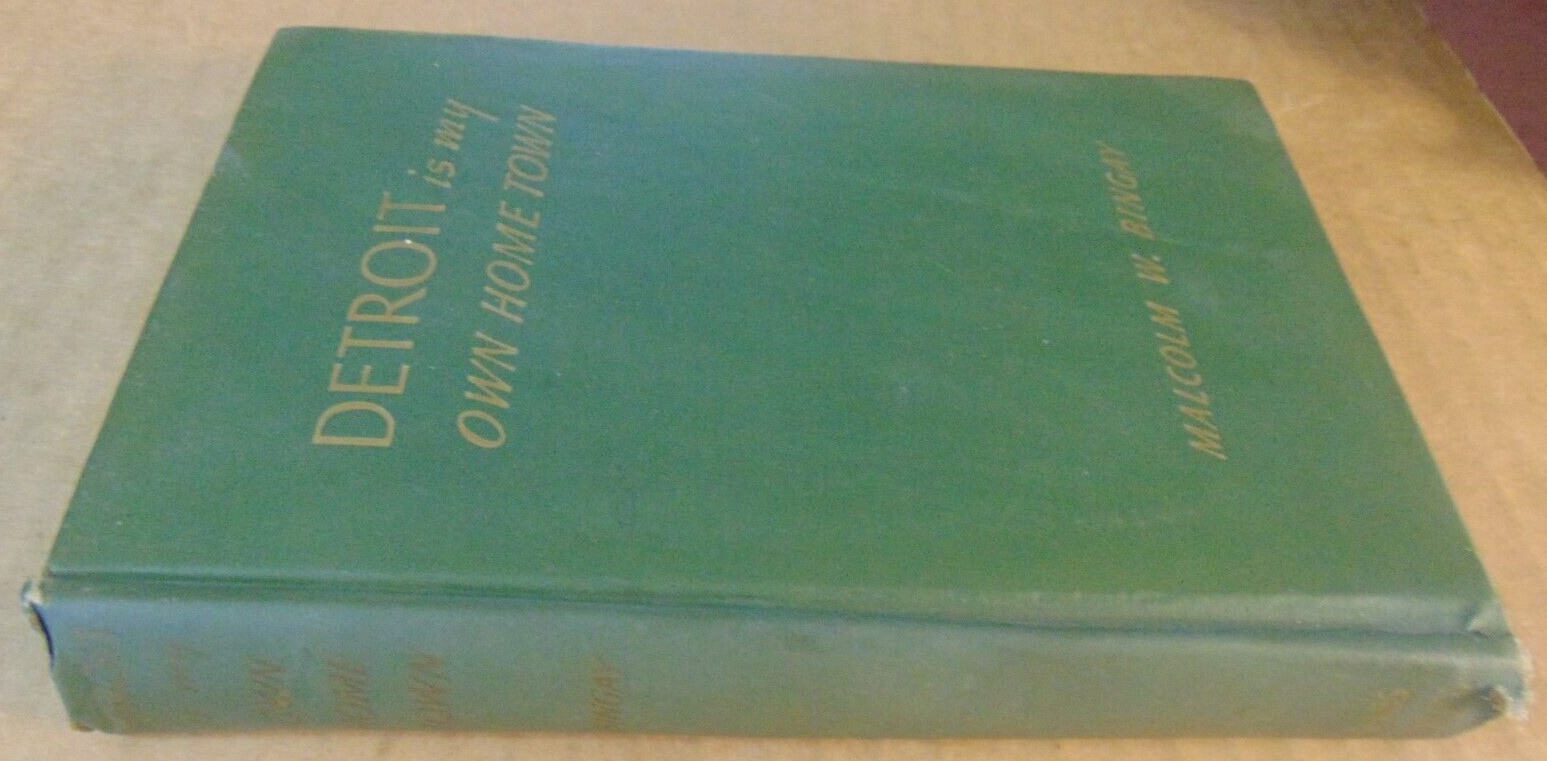 Hardcover Bobbs-Merrill c1946 Malcolm W. Bingay – Detroit is My Own Hometown