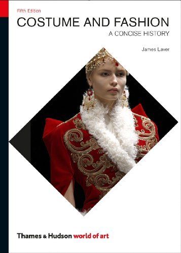 Costume and Fashion Fifth Edition : Revised and Updated by Amy de la Haye by…