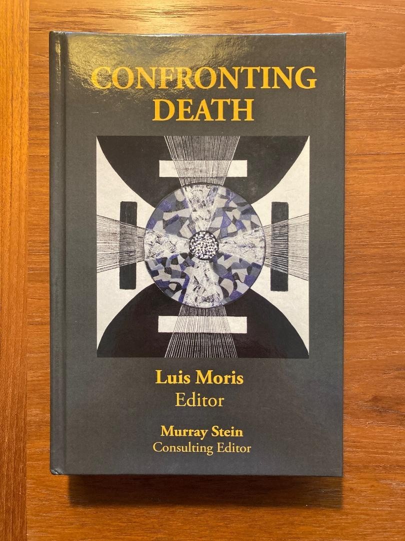 Confronting Death Edited by Luis Moris (2024, Hardcover)