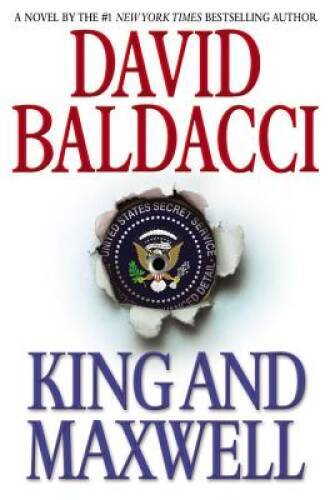 King and Maxwell (King & Maxwell Series) – Hardcover By Baldacci, David – GOOD