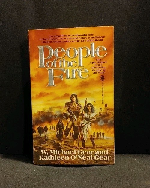 People of the Fire by W. Michael Gear & Kathleen O’Neal Gear, Paperback First Ed