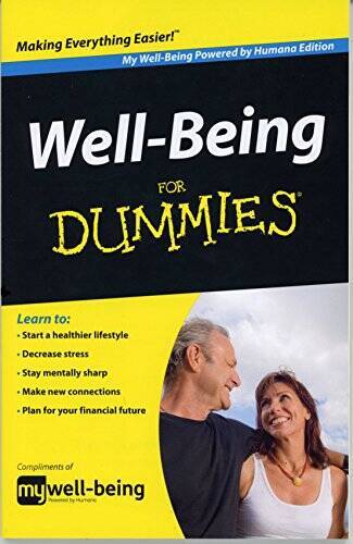 Well-Being for Dummies – Paperback By John Wiley Sons, Inc – GOOD