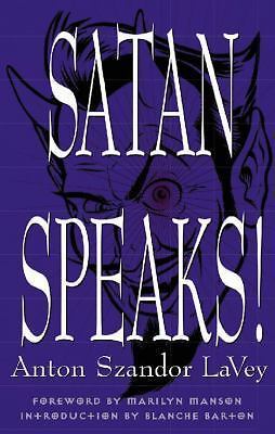 Satan Speaks! by Lavey, Anton Szandor