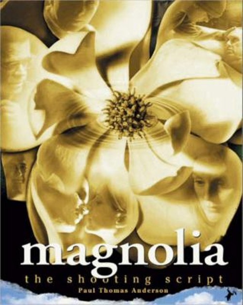 Magnolia : The Shooting Script Paperback Paul Thomas Anderson