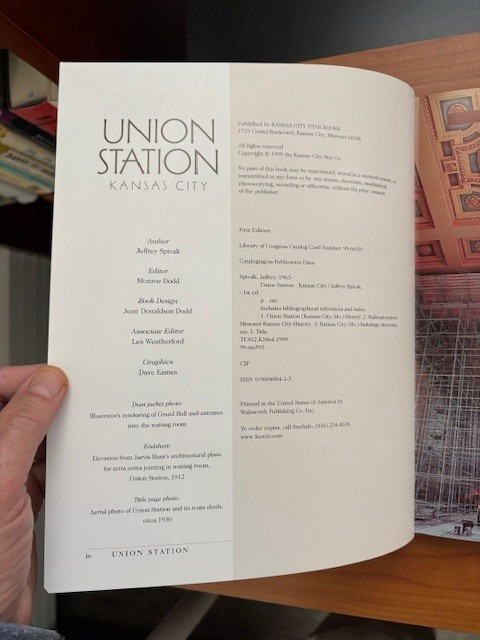 *Union Station Kansas City* 1999 Spivak HC/DJ/FIRST EDTION STATED, LIKE NEW