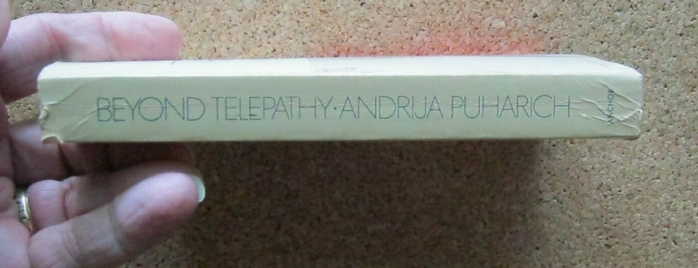 Beyond Telepathy Andrija Puharich Anchor Press 1973 Paperback