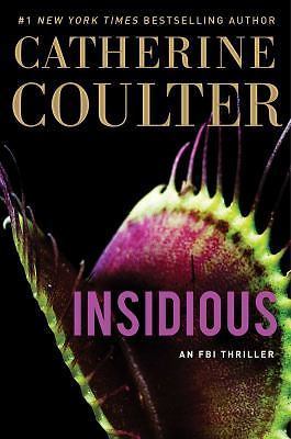 Insidious; 20; An FBI Thriller – 9781501150296, Catherine Coulter, hardcover
