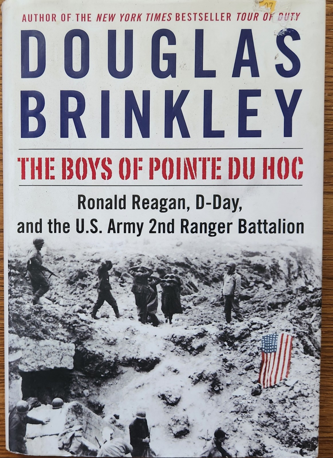 The Boys of Pointe du Hoc, by Douglas Brinkley (2005, Hardcover)