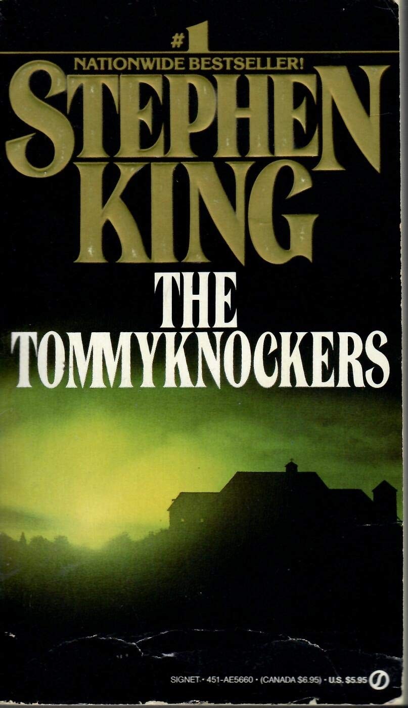 The Tommyknockers