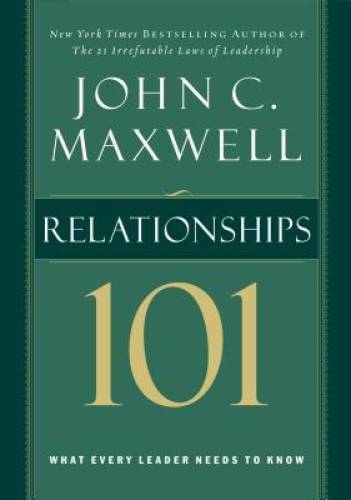 Relationships 101 (Maxwell, John C.) – Hardcover By Maxwell, John C. – VERY GOOD