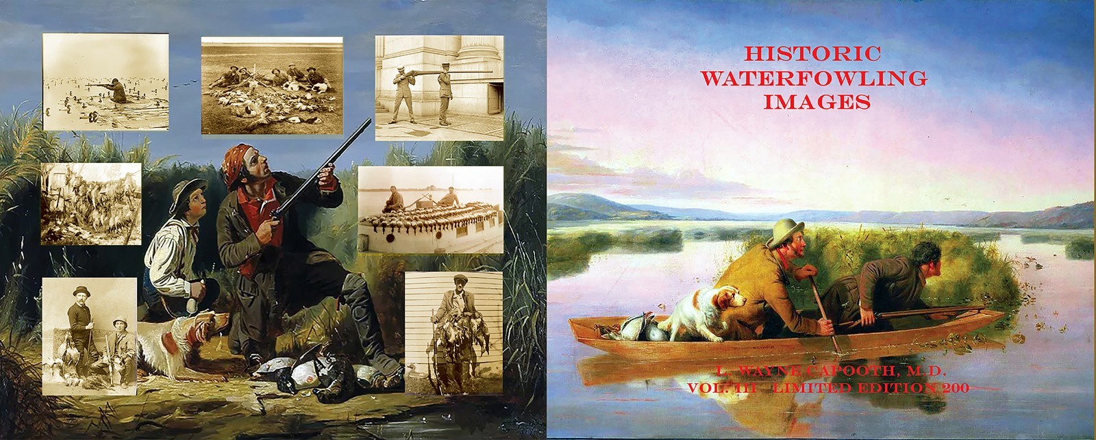 HISTORIC DUCK HUNTING IMAGES VOL. III