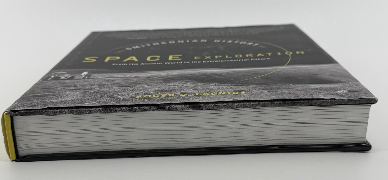 Smithsonian History Space Exploration Roger Launius Hardcover Astronomy Book