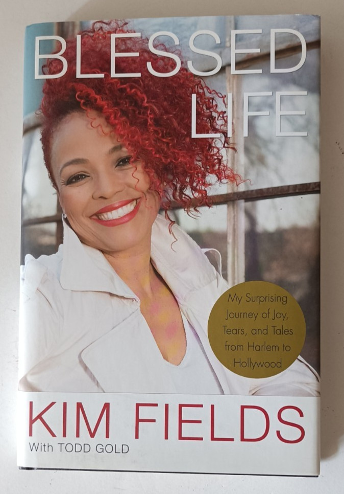 KIM FIELDS BLESSED LIFE MY SURPRISING JOURNEY JOY, TEARS HAND SIGNED HCDJ BOOK