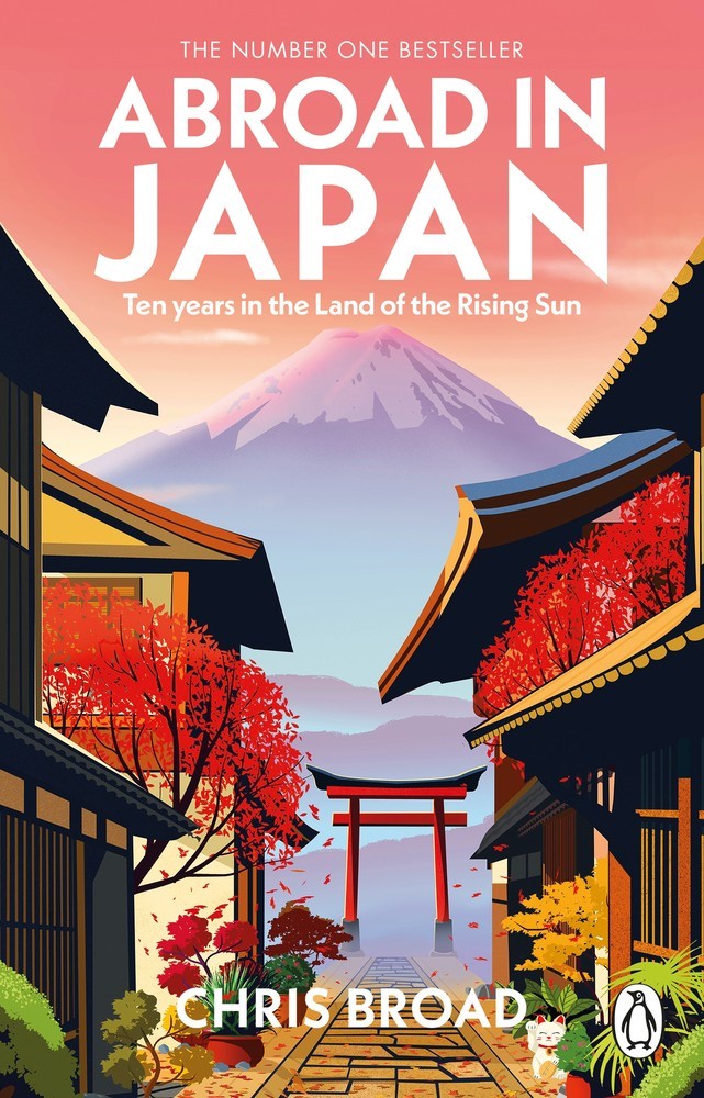 Abroad in Japan by Broad, Chris NEW Paperback