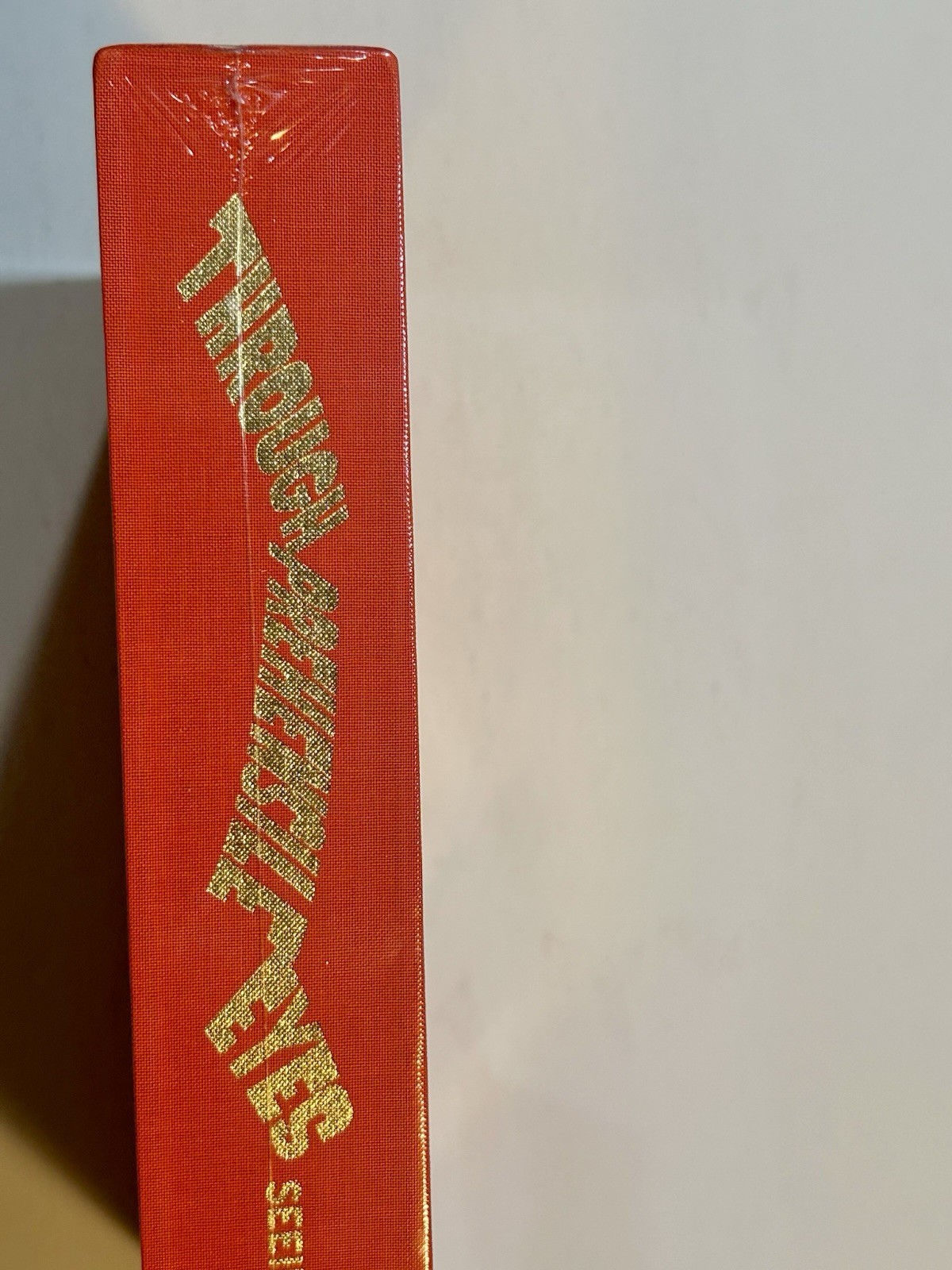 ROBERT WILLIAMS SIGNED/#’d-THROUGH PREHENSILE EYES #26/300 HC in Clothbound Case