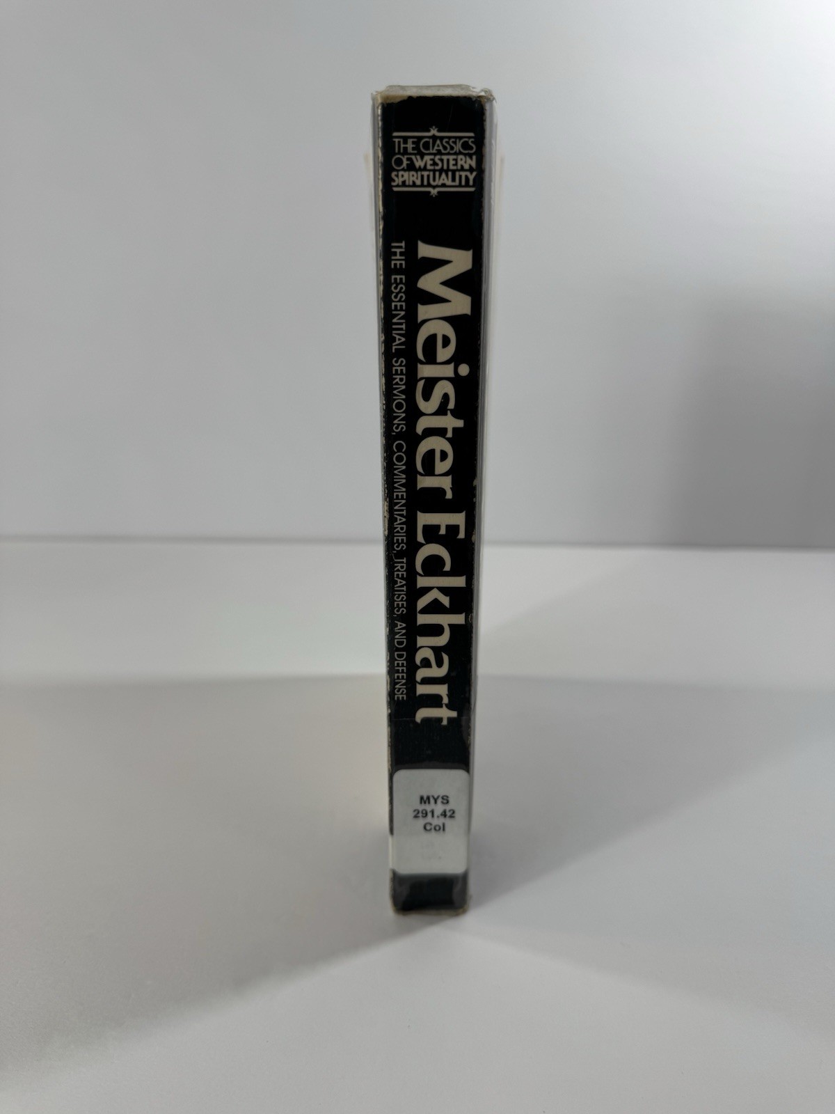 Meister Eckhart The Essential Sermons, Commentaries, Treatises and Defense
