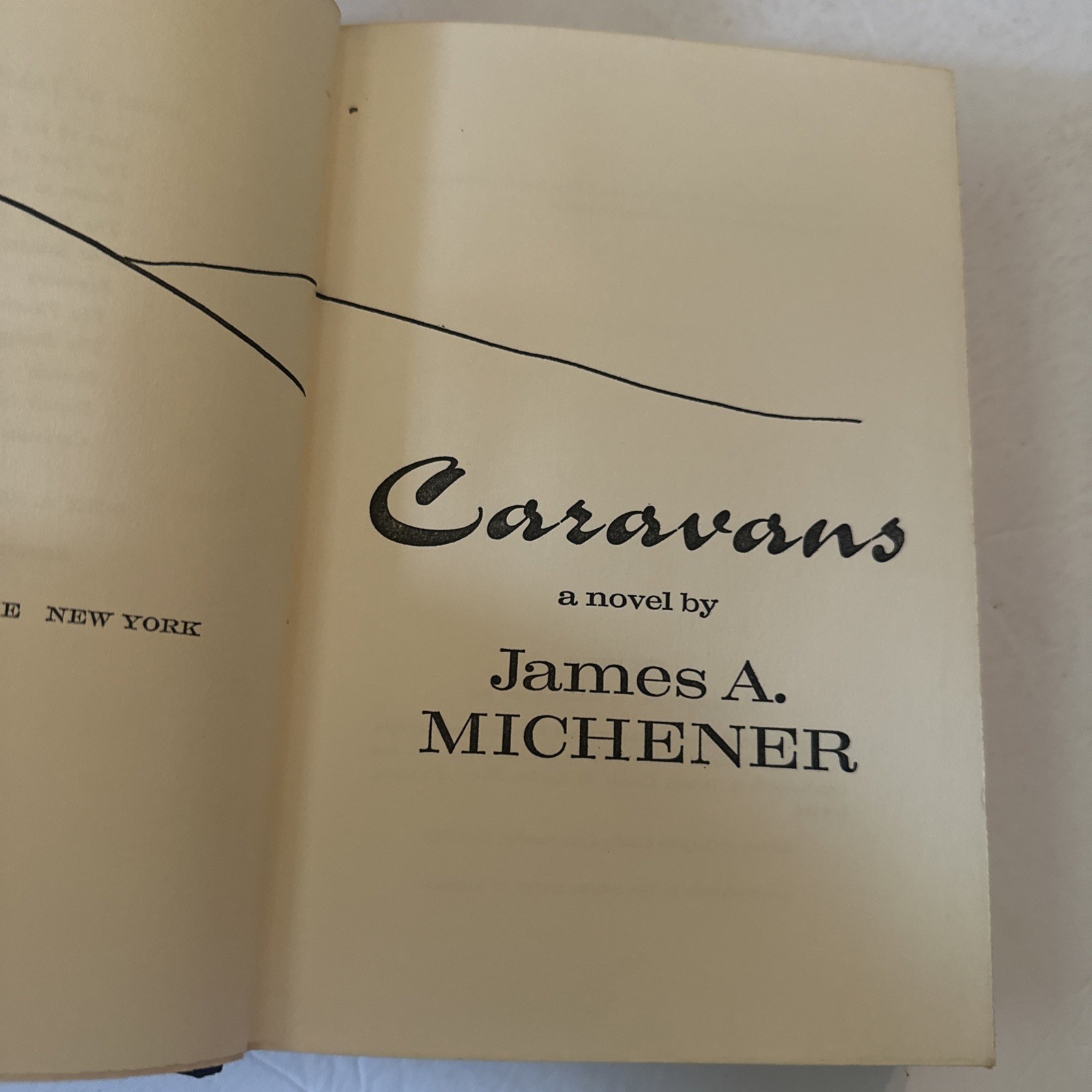 Caravans by James A Michener 1963 First Edition First Printing Hardcover