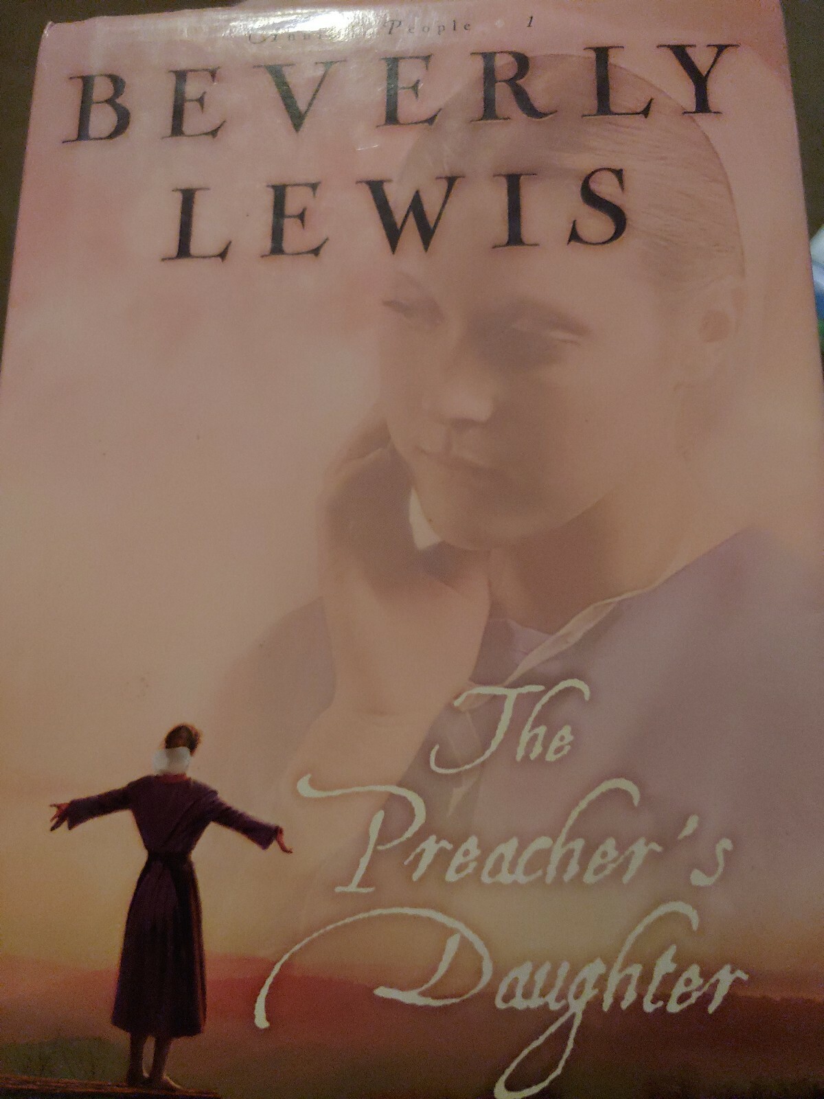 Annie’s People Ser.: The Preacher’s Daughter by Beverly Lewis (2005, Trade Pape…