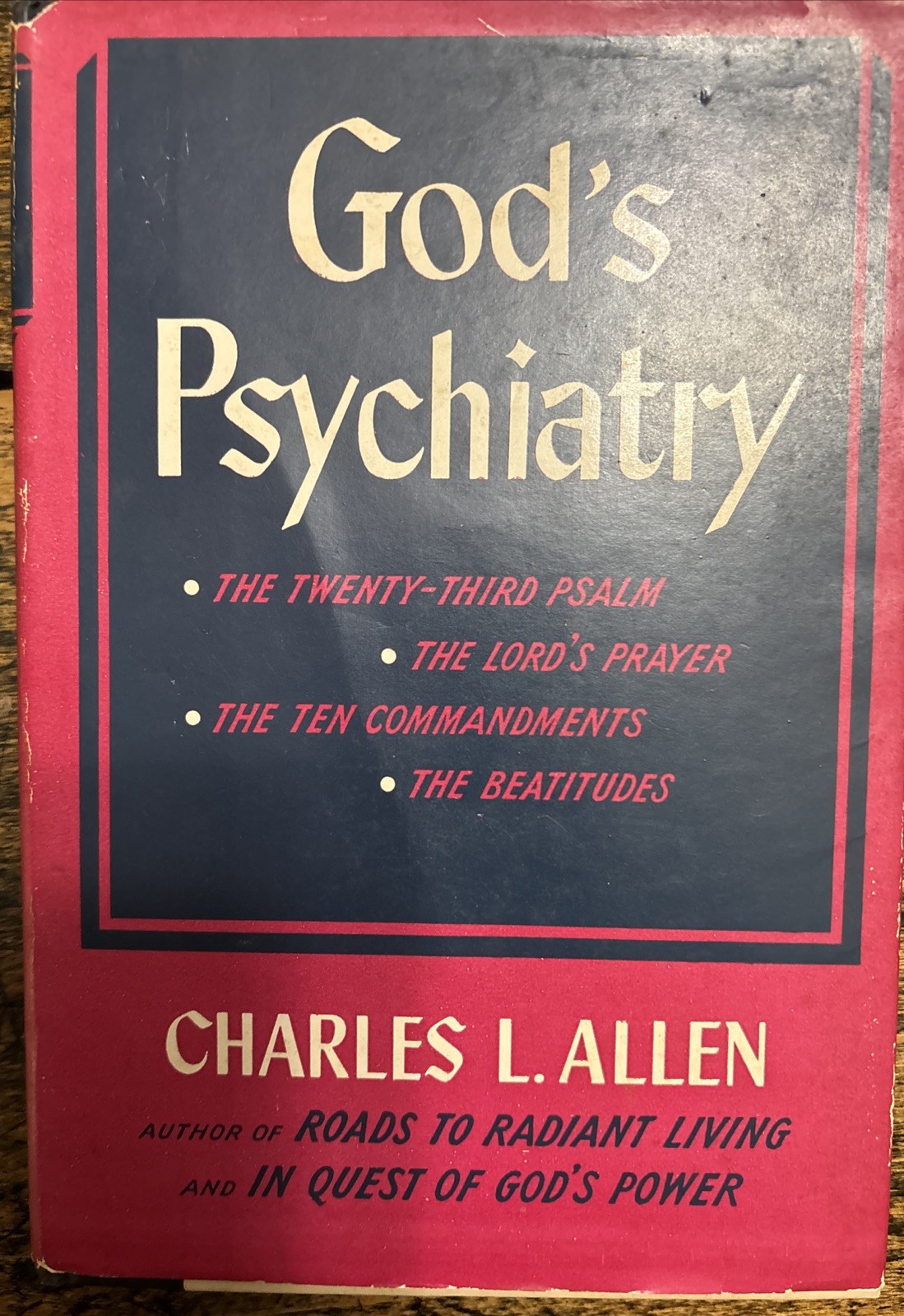 God’s psychiatry book, Signed by charles l. allen, 1953 Hardcover, 3rd printing