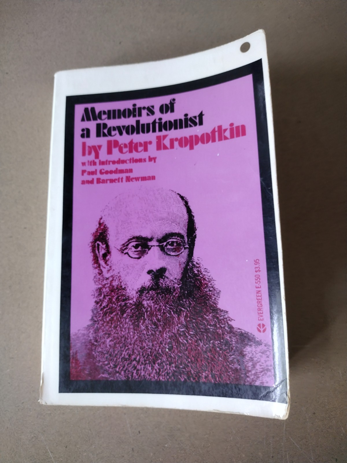 Memoirs of a Revolutionist Peter Kropotkin Evergreen Book Grove Press 1899 1970