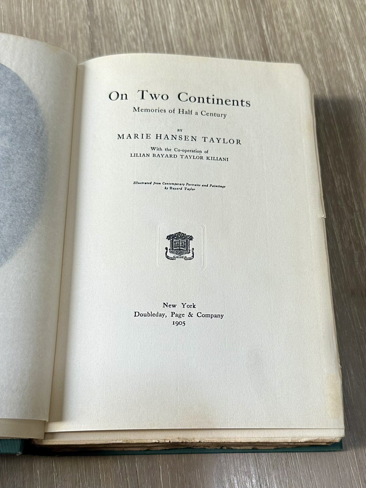 On Two Continents by Marie Hansen Taylor 1905 HC/1st Edition