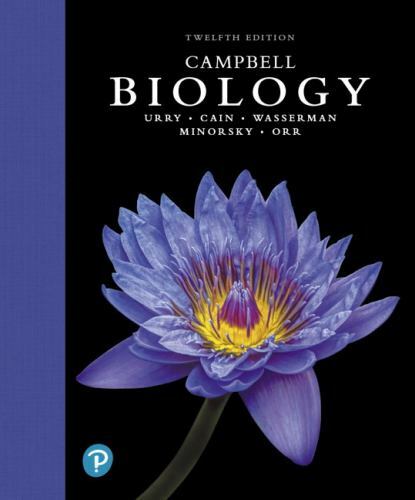 Campbell Biology – 12th Edition 978-0-13-518874-3