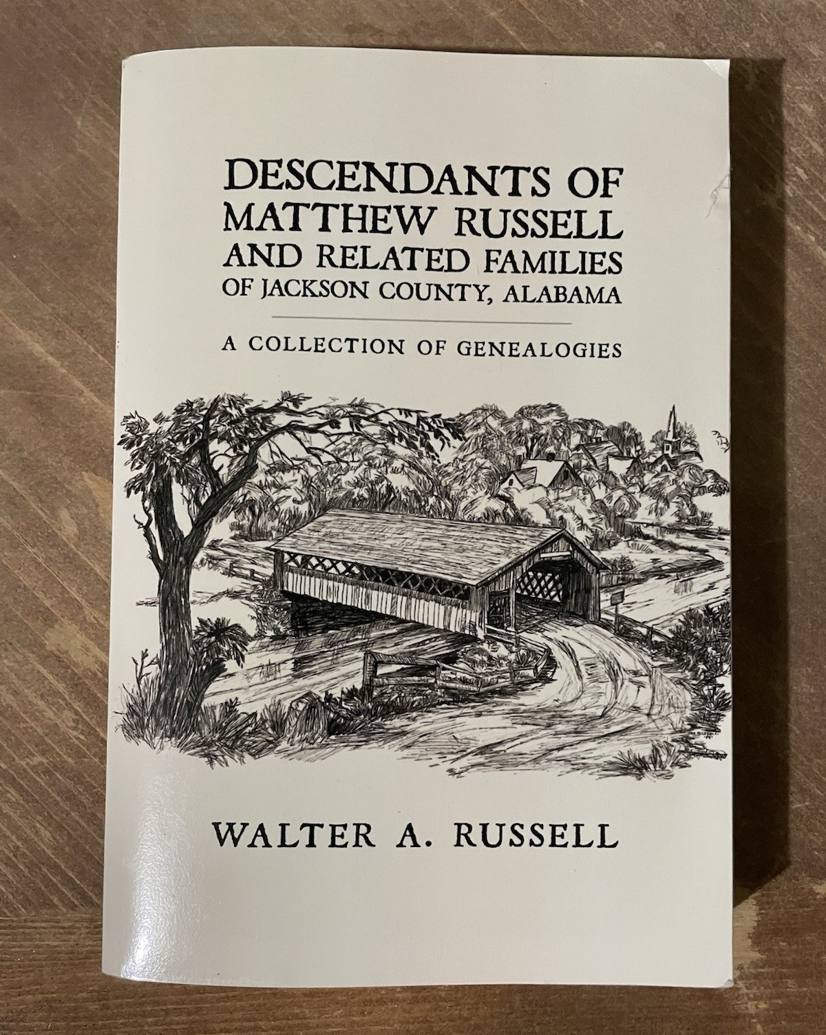 Walter A. Russell Descendants of Matthew Russell Paperback Genealogy Authorhouse