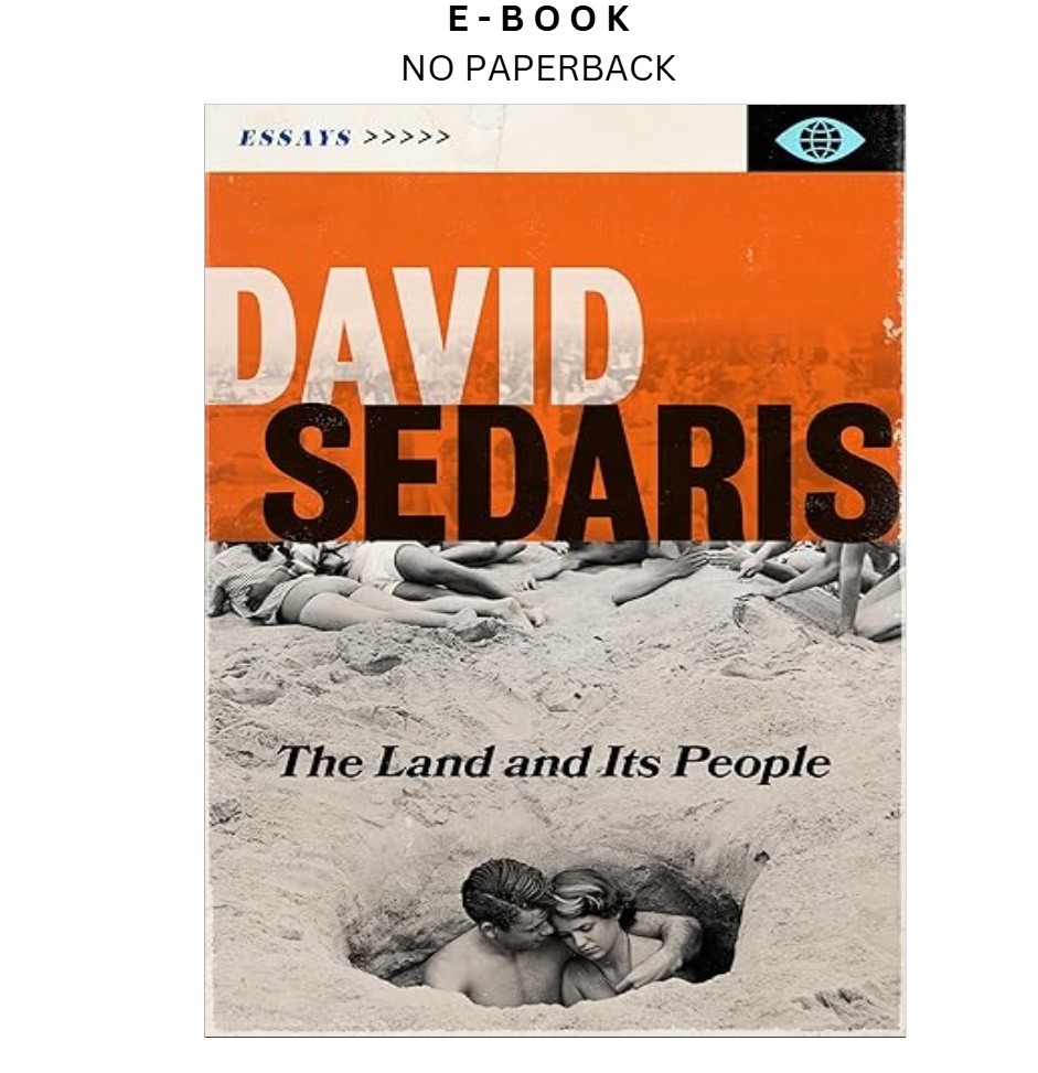 The Land and Its People: Essays, David Sedaris 2026