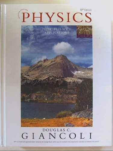 Physicss: Principles with – Hardcover, by Douglas C Giancoli – Very Good