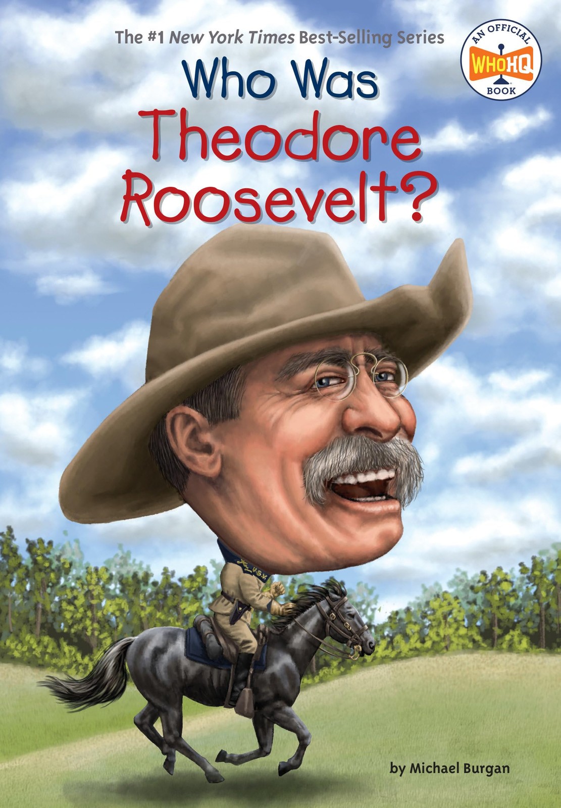 Who Was Theodore Roosevelt? – Burgan, Michael|Who HQ|Hoare, Jerry – Good – S…