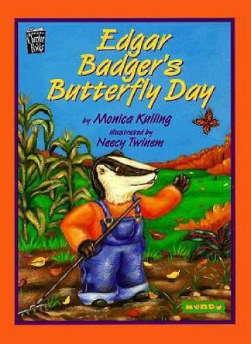 Edgar Badgers Butterfly Day (Mondo) – Paperback By Kulling, Monica – VERY GOOD