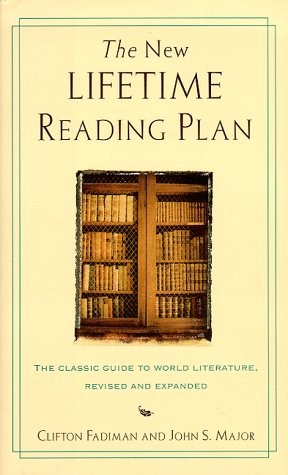 THE NEW LIFETIME READING PLAN By Clifton Fadiman & John S. Major – Hardcover VG+