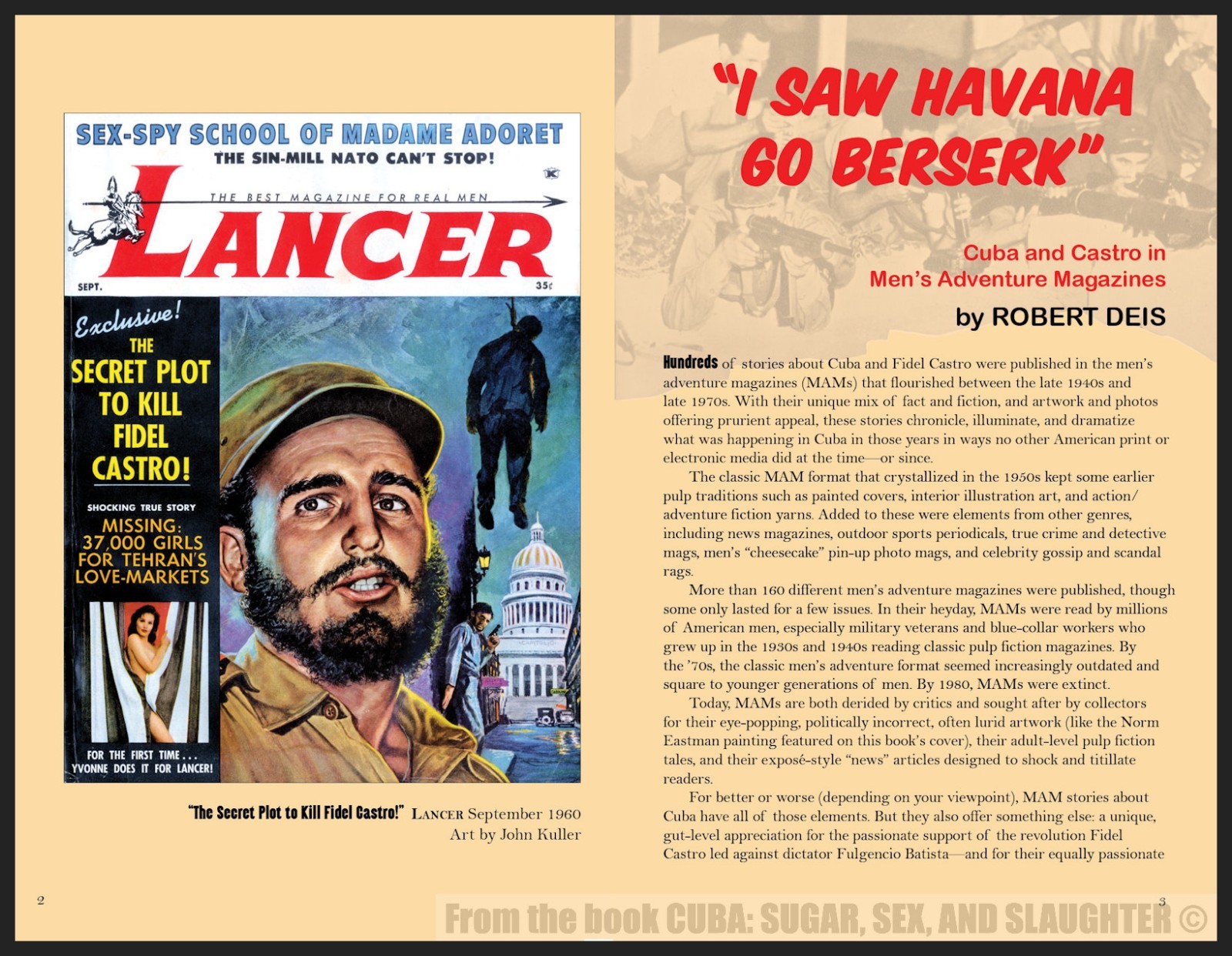 CUBA: SUGAR, SEX, AND SLAUGHTER men’s adventure story & art anthology hardcover