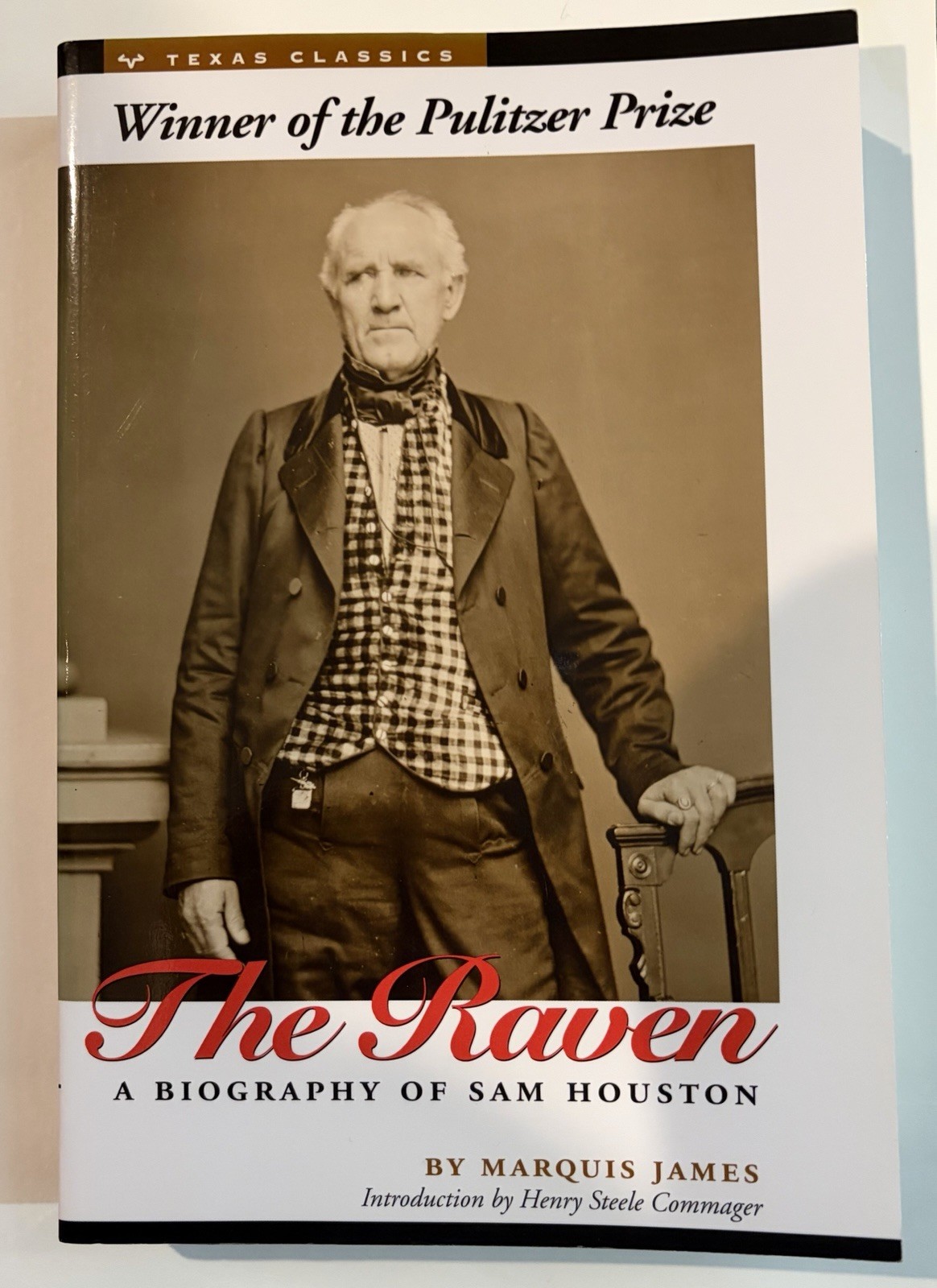 The Raven: A Biography of Sam Houston (Texas Classics) Paperback New