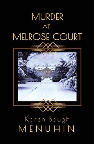 Murder at Melrose Court: A 1920s Co…, Menuhin, Karen