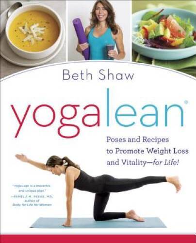 YogaLean: Poses and Recipes to Promote Weight Loss and Vitali – VERY GOOD