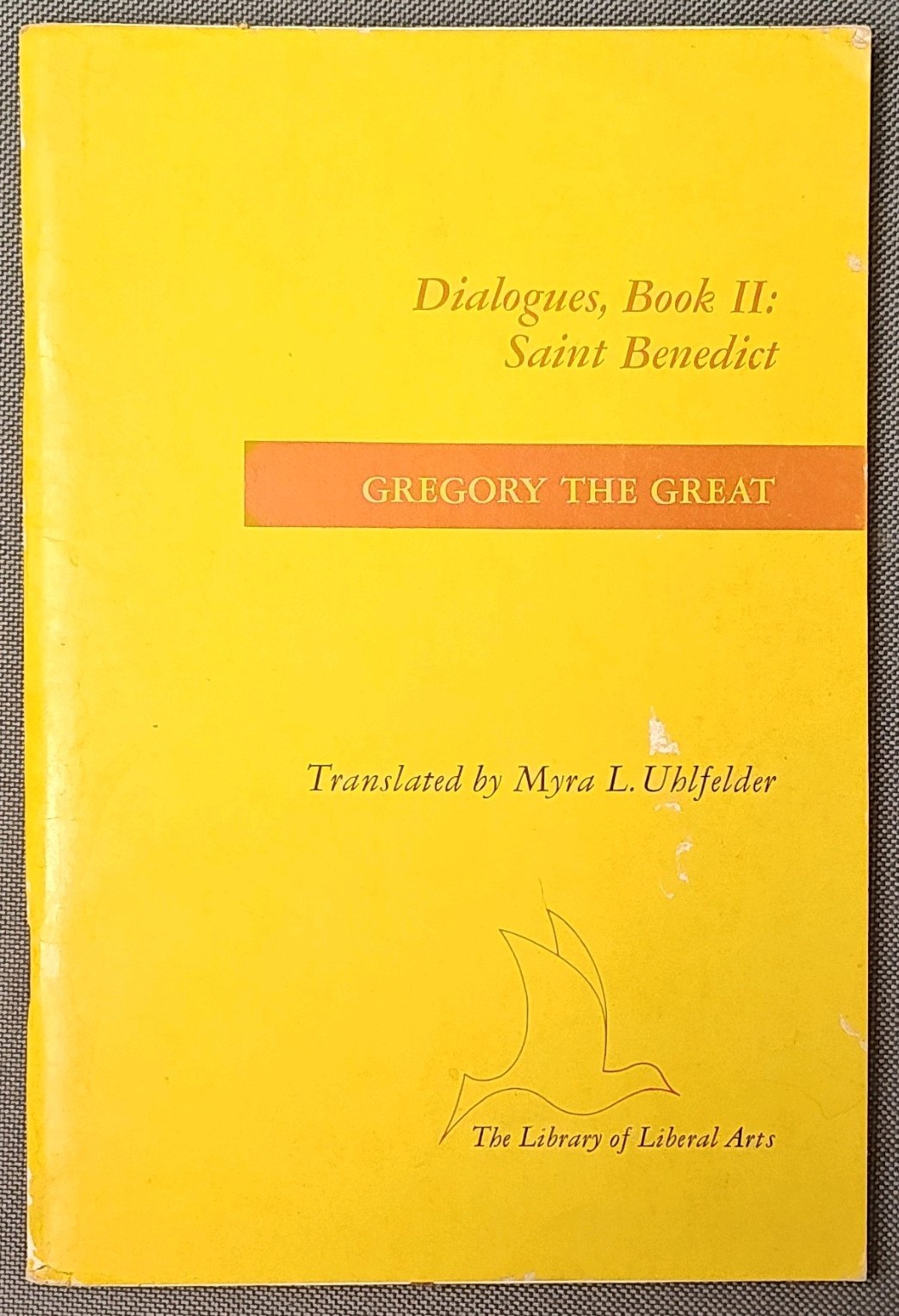 Dialogues Book II Saint Benedict by Gregory, Bobbs-Merrill, 1981, Paperback