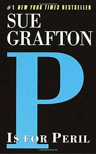 P is for Peril (A Kinsey Millhone Mystery, Book 16) By Grafton, Sue – GOOD