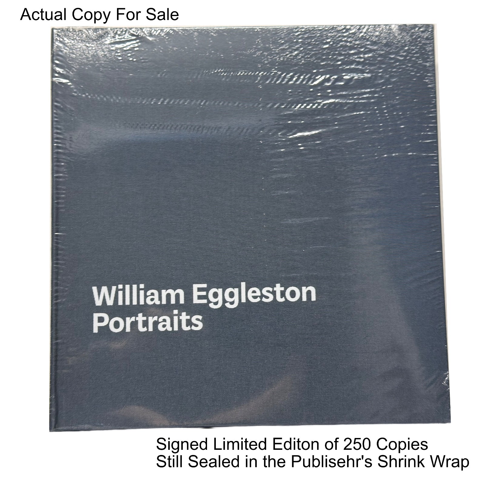 SIGNED SEALED WILLIAM EGGLESTON PORTRAITS 2017 LIMITED ED 250 w/SHIP BOX SHOWN